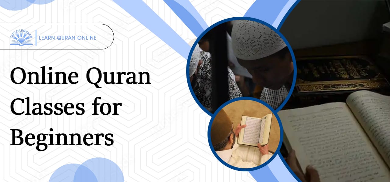 Learn Quran Online for Beginners: A Complete Guide